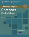 Emma Heyderman - Cambridge English Compact Key for Schools - Teacher's Book.
