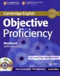 Peter Sunderland et ERICA Whettem - Cambridge English Objective Proficiency Workbook with Answers. 1 CD audio