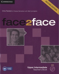 Chris Redston et Theresa Clementson - Face2face - Upper Intermediate Teacher's Book. 1 DVD