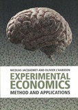 Nicolas Jacquemet et Olivier L' Haridon - Experimental Economics - Method and applications.