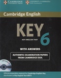  Cambridge University Press - Cambridge English : Key 6, with answers - Official examination papers from University of Cambridge, ESOL Examinations. 1 CD audio