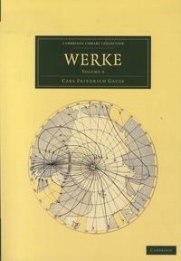 Carl Friedrich Gauss - Werke - Volume 9.