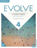 Ben Goldstein et Ceri Jones - Evolve 4 B1 - Student's book with practice extra.