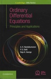 A-K Nandakumaran et P-S Datti - Ordinary Differential Equations - Principles and Applications.