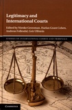 Nienke Grossman et Harlan Grant Cohen - Legitimacy and International Courts.