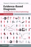 Thomas B. Newman et Michael A. Kohn - Evidence-Based Diagnosis - An Introduction to Clinical Epidemiology.