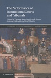 Theresa Squatrito et Oran R. Young - The Performance of International Courts and Tribunals.