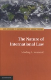 Miodrag Jovanovic - The Nature of International Law.