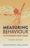 Melissa Bateson et Paul Martin - Measuring Behaviour - An Introductory Guide.