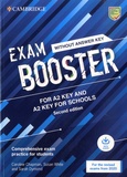 Caroline Chapman et Susan White - Exam Booster for A2 Key and A2 Key for Schools Without Answer Key - Comprehensive exam for students.