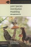 Otso Ovaskainen et Nerea Abrego - Joint Species Distribution Modelling - With Applications in R.