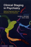 Patrick McGorry et Ian Hickie - Clinical Staging in Psychiatry - Making Diagnosis Work for Research and Treatment.