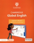 Elly Schottman et Caroline Linse - Cambridge Global English for Cambridge Primary English as a Second Language - Learner's Book 2 with Digital Access.