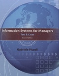 Gabriele Piccoli - Information Systems for Managers Text and Cases.