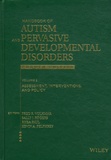 Fred R. Volkmar et Sally Rogers - Handbook of Autism and Pervasive Developmental Disorders - Volume 2 : Assessment, Interventions, and Policy.