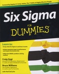 Craig Gygi et Bruce Williams - Six Sigma for Dummies.