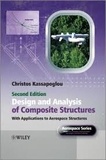 Christos Kassapoglou - Design and Analysis of Composite Structures - With Applications to Aerospace Structures.