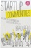 Brad Feld - Startup Communities - Building an Entrepreneurial Ecosystem in your City.