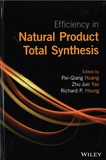 Pei-Qiang Huang et Zhu-Jun Yao - Efficiency in Natural Products Total Synthesis.