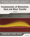 James-R Welty et Gregory-L Rorrer - Fundamentals of Momentum, Heat and Mass Transfer - International Student version.