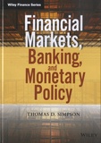 Thomas D. Simpson - Financial Markets, Banking, and Monetary Policy.
