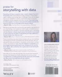 Storytelling with Data. A data visualization guide for business professionals