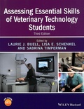 Laurie J. Buell et Sabrina Timperman - Assessing Essential Skills of Veterinary Technology Students.