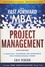 Eric Verzuh - The Fast Forward MBA in Project Management.