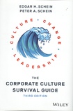 Edgar H. Schein et Peter A. Schein - The Corporate Culture Survival Guide.