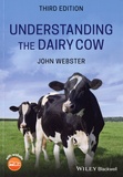 John Webster - Understanding the Dairy Cow.