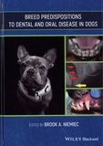 Brook Niemiec - Breed Predispositions to Dental and Oral Disease in Dogs.