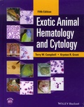 Terry W. Campbell et Krystan R Grant - Exotic Animal Hematology and Cytology.