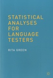 Rita Green - Statistical Analyses for Language Testers.