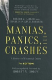 Robert Aliber et Charles Kindleberger - Manias, Panics, and Crashes - A History of Financial Crises.