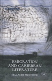 Malachi McIntosh - Emigration and Caribbean Literature.