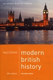Norman Lowe - Mastering Modern British History.