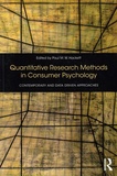 Paul-M-W Hackett - Quantitative Research Methods in Consumer Psychology - Contemporary and Data-Driven Approaches.
