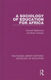 Kenneth Blakemore et Brian Cooksey - A Sociology of Education for Africa.