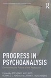 Steven Axelrod et Ronald-C Naso - Progress in Psychoanalysis - Envisioning the Future of the Profession.