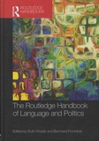 Ruth Wodak et Bernhard Forchtner - The Routledge Handbook of Language and Politics.