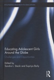 Sandra-L Stacki et Supriya Baily - Educating Adolescent Girls Around the Globe: Challenges and Opportunities - Challenges and Opportunities.