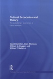David Hamilton et Glen Atkinson - Cultural Economics and Theory - The evolutionary economics of David Hamilton.