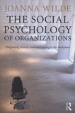 Joanna Wilde - The Social Psychology of Organizations - Diagnosing toxicity and intervening in the workplace.