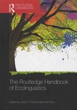 Alvin-F Fill et Hermine Penz - The Routledge Handbook of Ecolinguistics.