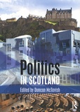 Duncan Mctavish - Politics in Scotland.