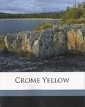 Aldous Huxley - Crome Yellow.