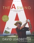 David Leadbetter - The A Swing - The Alternative Approach to Great Golf.