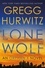 Gregg Hurwitz - Lone Wolf - An Orphan X Novel.