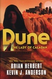 Brian Herbert et Kevin James Anderson - Dune : The Caladan Trilogy Tome 2 : The Lady of Caladan.