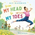 Aly Raisman - From My Head to My Toes.